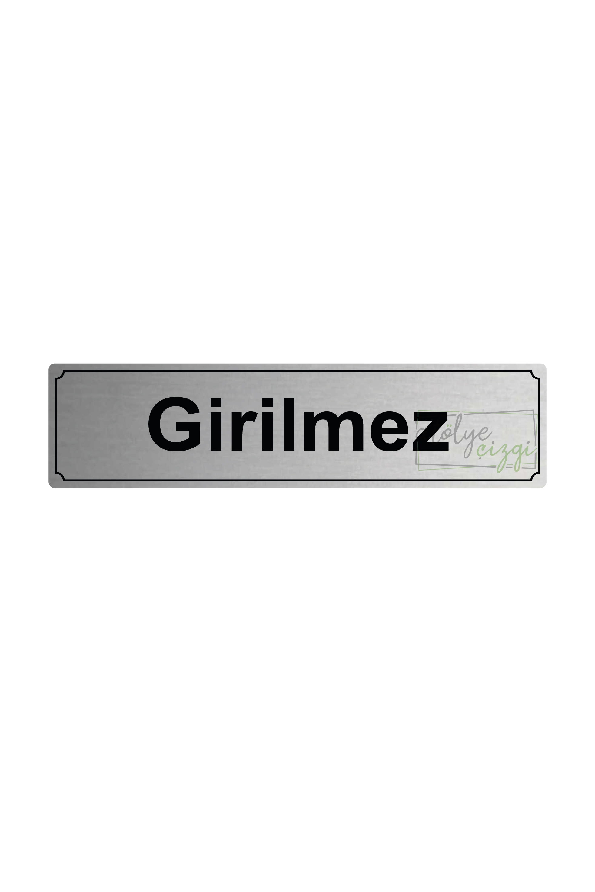 Girilmez%20Yönlendirme%20Levhası%2020%20cm%20x%205%20cm%20Gümüş%20Fırçalı%20Metal