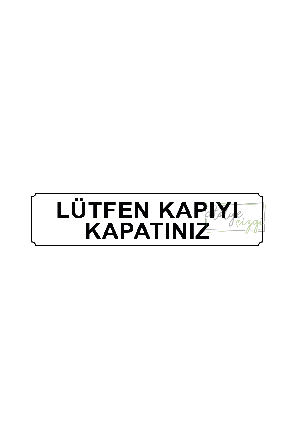 Lütfen%20Kapıyı%20Kapatınız%20Yönlendirme%20Levhası%2020%20cm%20x%205%20cm%20Beyaz%20Metal